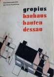 Bauhausbauten Dessau, Gropius